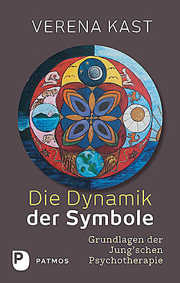 Kartonierter Einband Die Dynamik der Symbole von Verena Kast