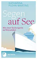 E-Book (epub) Segen auf See von Katharina Plehn-Martins