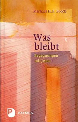 E-Book (epub) Was bleibt von Michael H. F. Brock