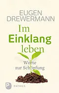 E-Book (epub) Im Einklang leben von Eugen Drewermann