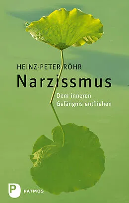 E-Book (epub) Narzissmus von Heinz-Peter Röhr