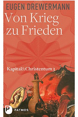 E-Book (epub) Von Krieg zu Frieden von Eugen Drewermann