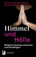 E-Book (epub) Himmel und Hölle von Burkhard Ciupka-Schön, Hartmut Becks