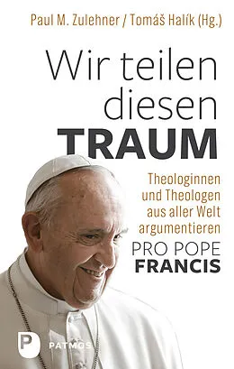 E-Book (epub) Wir teilen diesen Traum von Paul M. Zulehner, Tomá? Halík