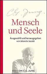 Fester Einband Mensch und Seele von C. G. Jung