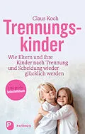 E-Book (epub) Trennungskinder von Claus Koch