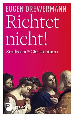 E-Book (epub) Richtet nicht! von Eugen Drewermann