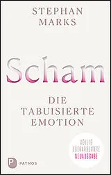 Fester Einband Scham - die tabuisierte Emotion von Stephan Marks
