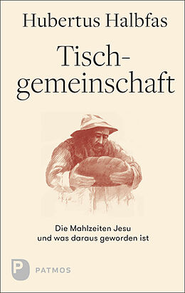 Fester Einband Tischgemeinschaft von Hubertus Halbfas