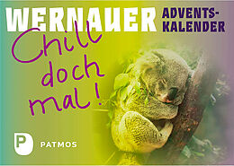 Postkartenbuch/Postkartensatz Wernauer Adventskalender - Chill doch mal! von Adrian Neufeld, Matthias Reeken, Stefanie Walter