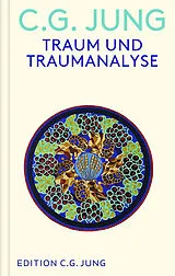 Fester Einband Traum und Traumanalyse von C. G. Jung