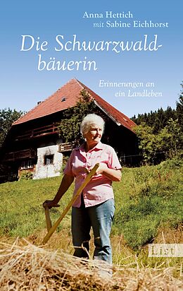 E-Book (epub) Die Schwarzwaldbäuerin von Anna Hettich, Sabine Eichhorst