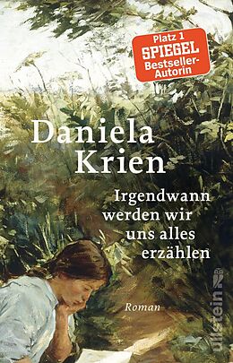 E-Book (epub) Irgendwann werden wir uns alles erzählen von Daniela Krien