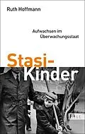 E-Book (epub) Stasi-Kinder von Ruth Hoffmann