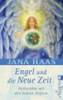 E-Book (epub) Engel und die neue Zeit von Jana Haas
