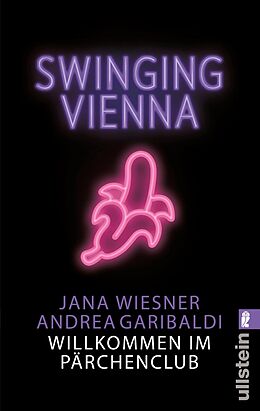 E-Book (epub) Swinging Vienna von Jana Wiesner, Andrea Garibaldi