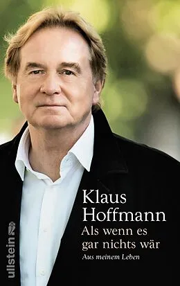 E-Book (epub) Als wenn es gar nichts wär von Klaus Hoffmann