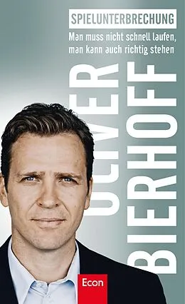 E-Book (epub) Spielunterbrechung von Oliver Bierhoff