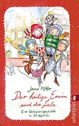 E-Book (epub) Der heilige Erwin und die Liebe von Jasna Mittler