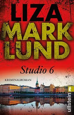 E-Book (epub) Studio 6 von Liza Marklund