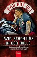 E-Book (epub) Wir sehen uns in der Hölle von Ulrich Detrois