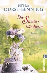 E-Book (epub) Die Samenhändlerin von Petra Durst-Benning