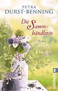E-Book (epub) Die Samenhändlerin von Petra Durst-Benning