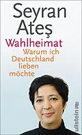 E-Book (epub) Wahlheimat von Seyran Ates, Seyran Ates