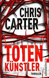 E-Book (epub) Totenkünstler von Chris Carter