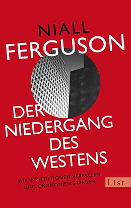 E-Book (epub) Der Niedergang des Westens von Niall Ferguson