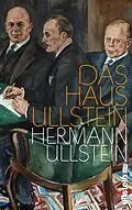 E-Book (epub) Das Haus Ullstein von Hermann Ullstein