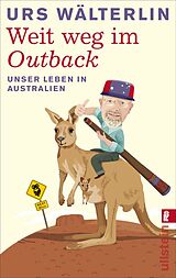 E-Book (epub) Weit weg im Outback von Urs Wälterlin