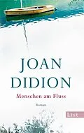 E-Book (epub) Menschen am Fluss von Joan Didion