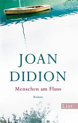 E-Book (epub) Menschen am Fluss von Joan Didion