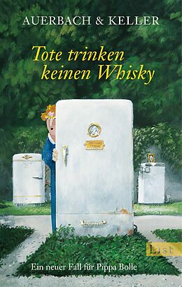 E-Book (epub) Tote trinken keinen Whisky von Auerbach & Keller