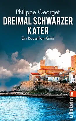 E-Book (epub) Dreimal schwarzer Kater von Philippe Georget