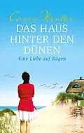 E-Book (epub) Das Haus hinter den Dünen von Carin Winter