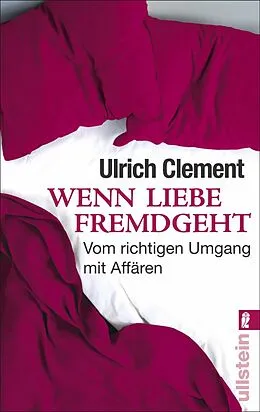 E-Book (epub) Wenn Liebe fremdgeht von Ulrich Clement