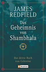 E-Book (epub) Das Geheimnis von Shambhala von James Redfield