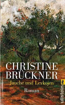 E-Book (epub) Jauche und Levkojen von Christine Brückner