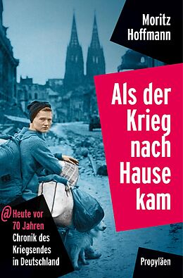 E-Book (epub) Als der Krieg nach Hause kam von Moritz Hoffmann