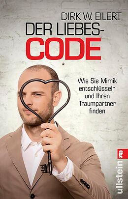 E-Book (epub) Der Liebes-Code von Dirk W. Eilert