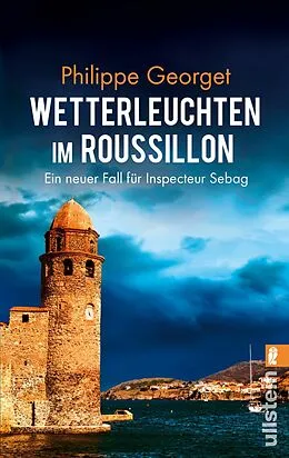 E-Book (epub) Wetterleuchten im Roussillon von Philippe Georget