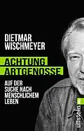 E-Book (epub) Achtung, Artgenosse! von Dietmar Wischmeyer