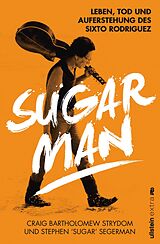 E-Book (epub) Sugar Man von Stephen 'Sugar' Segerman, Craig Bartholomew Strydom