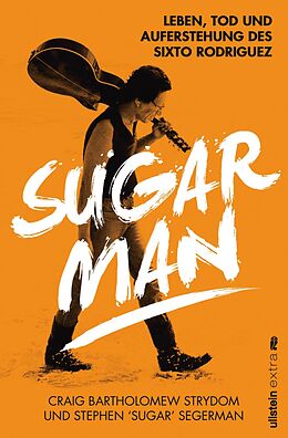 E-Book (epub) Sugar Man von Stephen 'Sugar' Segerman, Craig Bartholomew Strydom