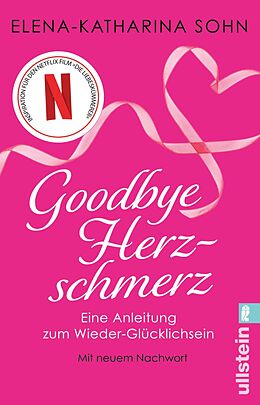 E-Book (epub) Goodbye Herzschmerz von Elena-Katharina Sohn