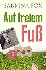 E-Book (epub) Auf freiem Fuß von Sabrina Fox