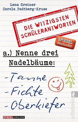 E-Book (epub) Nenne drei Nadelbäume: Tanne, Fichte, Oberkiefer von Lena Greiner, Carola Padtberg