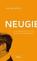 E-Book (epub) Neugier von Carl Naughton